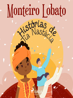 cover image of Histórias de Tia Nastácia